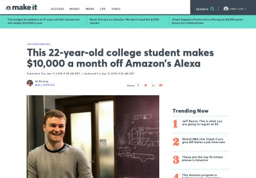 
                            13. Student makes $10,000 a month inventing skills for Amazon Alexa