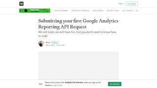 
                            5. Submitting your first Google Analytics Reporting API Request - Medium