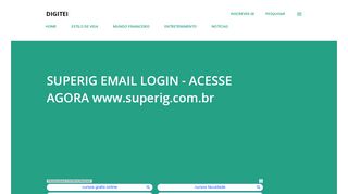 
                            4. SUPERIG EMAIL LOGIN - ACESSE AGORA www.superig.com.br