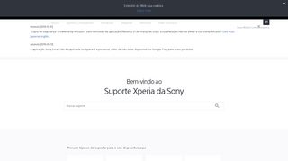 
                            3. Suporte Sony Mobile – Site oficial - Sony Mobile Support