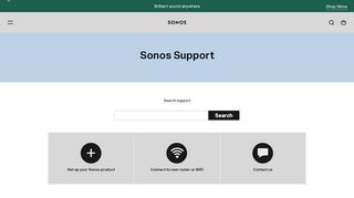 
                            9. Support | Sonos