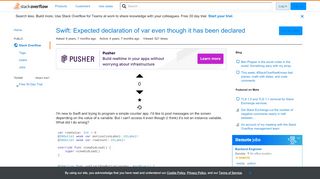 
                            1. Swift: Expected declaration of var even though it has been ...