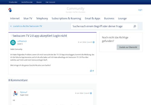 
                            8. Swisscom TV 2.0 app akzeptiert Login nicht | Swisscom Community