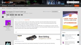 
                            8. Synapse 2.0 won't start up - Troubleshooting - Linus Tech Tips