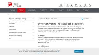 
                            5. Systemadministratör Procapita och Schoolsoft - Region Gotland