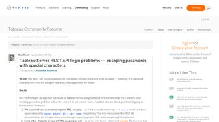 
                            2. Tableau Server REST API login problems --- esca... |Tableau ...