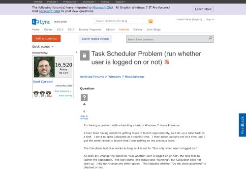 
                            2. Task Scheduler Problem (run whether user is logged on or not ...