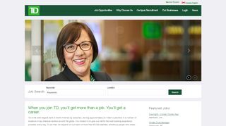 
                            11. TD Bank Careers Website - Home - the TD Career site!