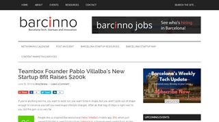 
                            7. Teambox Founder Pablo Villalba's Startup 8fit Raises $200K - Barcinno