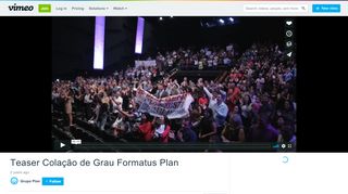 
                            10. Teaser Colação de Grau Formatus Plan on Vimeo