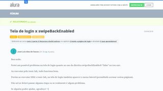 
                            4. Tela de login x swipeBackEnabled | Alura - Cursos online de tecnologia