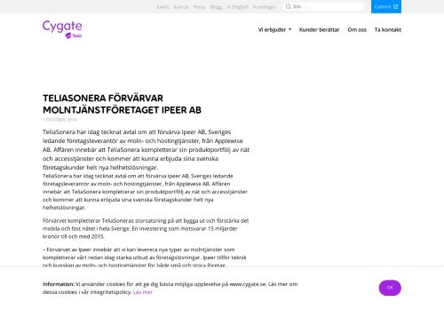 
                            10. TeliaSonera förvärvar molntjänstföretaget Ipeer AB - Cygate