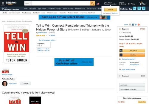 
                            11. Tell to Win: Connect, Persuade, and Triumph with the Hidden Power of ...