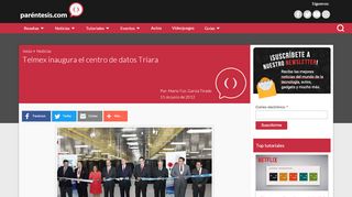 
                            9. Telmex inaugura el centro de datos Triara - Paréntesis