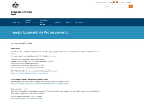 
                            7. Tempo Estimado de Processamento - Australian Embassy in Brazil