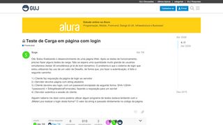 
                            7. Teste de Carga em página com login - Front-end - GUJ