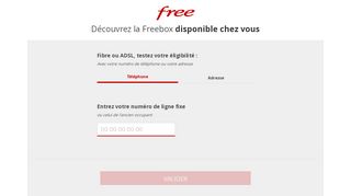 
                            8. Testez votre éligibilité - Inscription Freebox