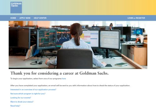 
                            2. Thank you for considering a career at Goldman Sachs. - Goldman ...