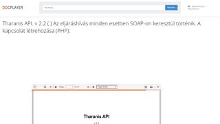 
                            8. Tharanis API. v 2.2 ( ) Az eljáráshívás minden esetben SOAP-on ...