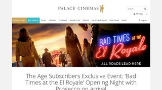 
                            6. The Age Subscribers Exclusive Event: 'Bad Times at the El Royale ...