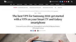
                            13. The best VPN for Samsung 2018: get started with a VPN on your ...