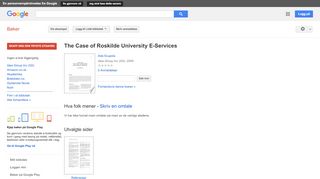 
                            12. The Case of Roskilde University E-Services - Resultat for Google Books