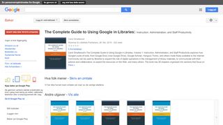 
                            8. The Complete Guide to Using Google in Libraries: Instruction, ...