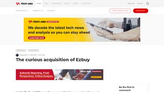 
                            11. The curious acquisition of Ezbuy - Tech in Asia