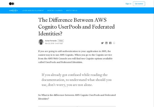 
                            9. The Difference Between AWS Cognito UserPools and Federated ...