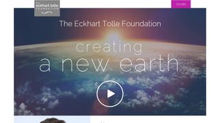 
                            10. The Eckhart Tolle Foundation - Creating a New Earth