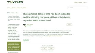 
                            6. The estimated delivery time has been exceeded and the ... - Uvinum
