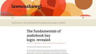 
                            11. The fundamentals of audiobook bay login revealed | lawsonshawgl