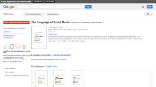 
                            5. The Language of Social Media: Identity and Community on the Internet - Google grāmatu rezultāts