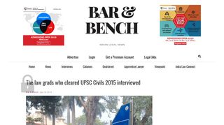 
                            10. The law grads who cleared UPSC Civils 2015 interviewed - Bar & Bench