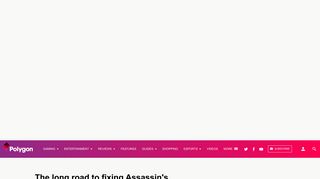
                            12. The long road to fixing Assassin's Creed Unity - Polygon