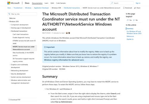 
                            4. The Microsoft Distributed Transaction Coordinator service must run ...