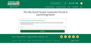 
                            4. The My Quick Quack Customer Portal Is Launching Soon!