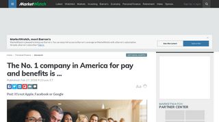 
                            13. The No. 1 company in America for pay and benefits is ... - MarketWatch