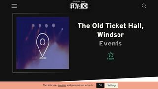 
                            9. The Old Ticket Hall Windsor Upcoming Events & Tickets - Ents24