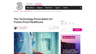 
                            9. The Technology Prescription for Future-Proof Healthcare - Three.ie