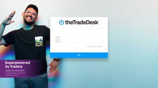 
                            1. The Trade Desk: Log On