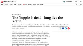 
                            9. The Yuppie is dead - long live the Yettie | The Independent