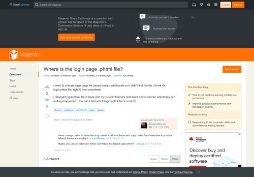 
                            1. theme - Where is the login page .phtml file? - Magento Stack Exchange