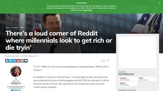 
                            10. There's a loud corner of Reddit where millennials look to get rich or die ...
