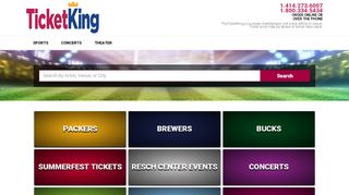 
                            1. Ticket King - Ticket King Wisconsin - Milwaukee Ticket Broker