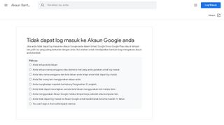 
                            4. Tidak dapat log masuk ke Akaun Google anda - Akaun Bantuan