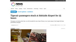 
                            11. Tigerair passengers stuck at Adelaide Airport for 25 hours