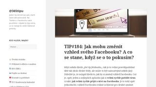 
                            1. TIP#184: Jak mohu změnit vzhled svého Facebooku? A co se stane ...