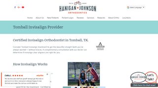 
                            10. Tomball Invisalign Provider - Hanigan & Johnson Orthodontics