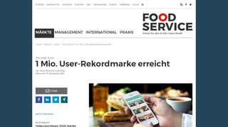 
                            13. Too Good To Go: 1 Mio. User-Rekordmarke erreicht - Food Service
